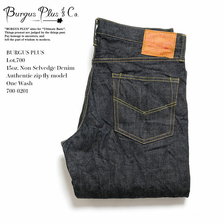 BURGUS PLUS Lot.700 15oz. Non-Selvedge Denim Authentic zip fly model One Wash 700-0201画像
