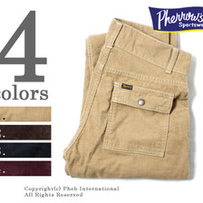 Pherrow's コーデュロイタイトブッシュパンツ PBP1-COD画像