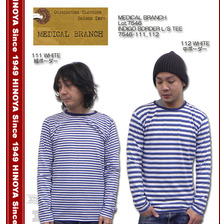 MEDICAL BRANCH Lot.7546 INDIGO BORDER L/S TEE 7546-111_7546-112画像