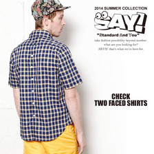 SAY! CHECK TWO FACED SHIRTS画像