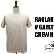 LOOP&WEFT 10/-オーガニック天竺ラグランVガゼット クルーネック Tee LOC1006画像