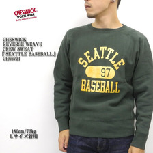 CHESWICK REVERSE WEAVE CREW SWEAT 「SEATTLE BASEBALL」 CH66721画像