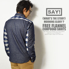SAY! FREE FLANNEL COMPOUND SHIRTS画像