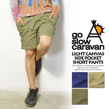 go slow caravan LIGHT CANVAS SIDE POCKET SHORT PANTS 320237画像
