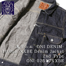 鬼デニム 16.6oz. XXBE Denim Jacket 2nd Type ONI-02517XXBE画像