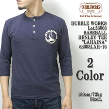 DUBBLE WORKS Lot 53003 BASEBALL HENLEY TEE "LAHAINA"画像