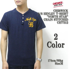 CHESWICK S/S HENLEY T-SHIRT "NORTH STAR" CHAIN STITCHED CH77312画像