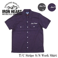 IRON HEART T/C Stripe S/S Work Shirt IHSH-151画像