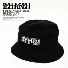 Zephyren CHOSEN MATEIAL BUCKET HAT -VISIONARY-画像