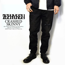 Zephyren CRASED SKINNY画像