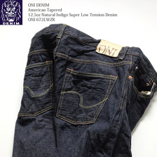 ONI DENIM American Tapered 12.5oz Natural Indigo Super Low Tension Denim ONI-672LWZR画像