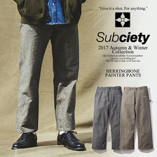 Subciety HERRINGBONE PAINTER PANTS 103-01159画像