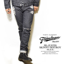 FINDERS KEEPERS FK-JUSTIN SKINNY DESTROY -BLACK- 40711403B画像