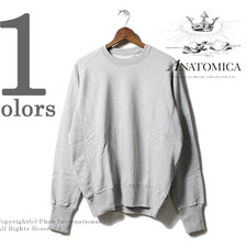 ANATOMICA SWEAT SHIRTS CREW 530-521-18画像