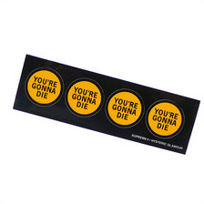 Supreme &times; HYSTERIC GLAMOUR YOU'RE GONNA DIE Mini Sticker Sheet BLACK画像