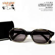 丹羽雅彦 × GLAD HAND J-IMMY & CLIP ON GLASSES SET "GOLD" -BLK&BLK-画像