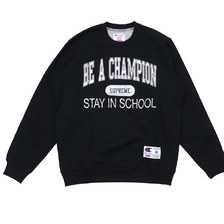 Supreme Champion Stay In School Crewneck BLACK画像