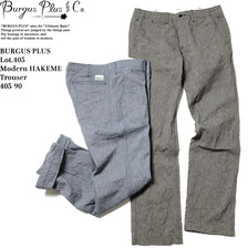 BURGUS PLUS Lot.405 Modern HAKEME Trousers 405-90画像