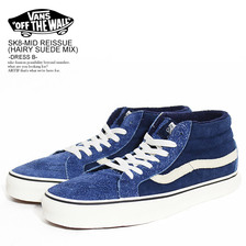 VANS SK8-MID REISSUE (HAIRY SUEDE MIX) DRESS B VN0A3MV8UCO画像