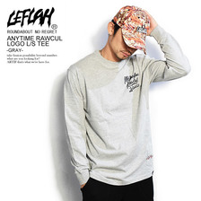 LEFLAH ANYTIME RAWCUL LOGO L/S TEE -GRAY- LEFLS19-1808SS画像
