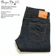 BURGUS PLUS Lot.850 15oz Natural Indigo Selvedge Slim Stretch Jeans画像