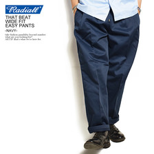 RADIALL &times; Dickies THAT BEAT WIDE FIT EASY PANTS -NAVY-画像