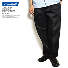 RADIALL &times; Dickies THAT BEAT WIDE FIT EASY PANTS -BLACK-画像