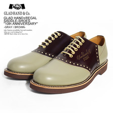 GLAD HAND &times; REGAL SADDLE-SHOES "10th ANNIVERSARY" -GRAY/BROWN-画像