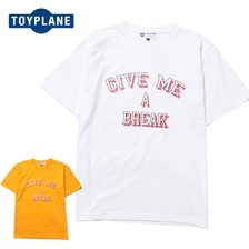 TOYPLANE S/S GIVE ME A BREAK TEE TP20-HTE03画像