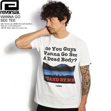 reversal WANNA GO SEE TEE T648画像