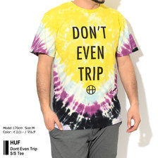 HUF Dont Even Trip S/S Tee TS00998画像