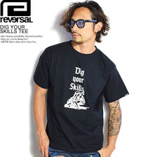 reversal DIG YOUR SKILLS TEE RV20SS012画像