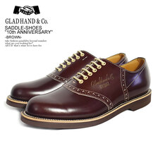 GLAD HAND &times; REGAL SADDLE-SHOES "10th ANNIVERSARY" -BROWN-画像