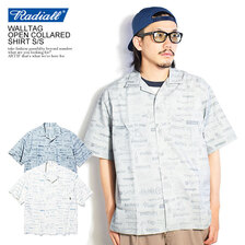RADIALL WALLTAG - OPEN COLLARED SHIRT S/S RAD-21SS-SH005画像