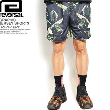 reversal GRAPHIC JERSEY SHORTS -BANANA LEAF (G1)- RV21SS607画像