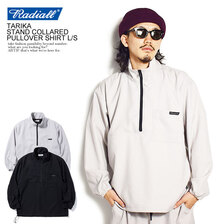 RADIALL TARIKA - STAND COLLARED PULLOVER SHIRT L/S RAD-21AW-SH008画像