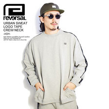 reversal URBAN SWEAT LOGO TAPE CREW NECK -ASH- RV21AW204画像