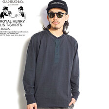 GLAD HAND ROYAL HENRY L/S T-SHIRTS -BLACK-画像