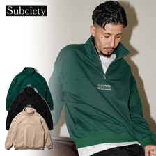 Subciety HALF ZIP SWEAT 109-36745画像
