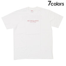 Supreme 22SS Still Talking Tee画像