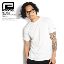 reversal PEs MVS DRY PHYSICAL TEE -WHITE- RV22SS053画像
