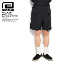 reversal BLACK BELT 4WAY DRY CARGO SHORTS -BLACK- RV22SS502画像