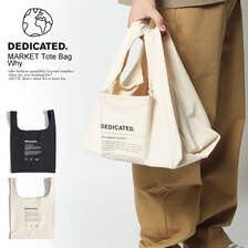 DEDICATED MARKET Tote bag Why 1563017画像