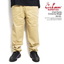 COOKMAN Chef Pants Corduroy Beige -BEIGE- 231-23804画像