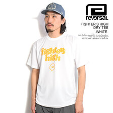 reversal FIGHTER'S HIGH DRY TEE RV25SS061画像
