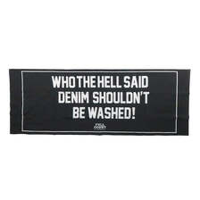 FULLCOUNT 6033 WHO THE HELL SAID DENIM SHULDN'T BE WASHED! Tenugui画像