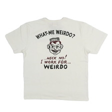WEIRDO WHAT-ME WEIRDO? - S/S T-SHIRTS WRD6128画像