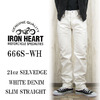 IRON HEART 21oz SELVEDGE WHITE DENIM SLIM STRAIGHT 666S-WH画像