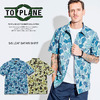 TOYPLANE S/S LEAF SAFARI SHIRT TP17-NSH01画像