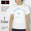 smart Spice S/S T-SHIRT "RIDE ON" SMC0135画像